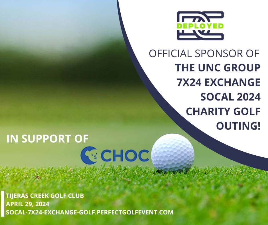 DC Deployed is sponsoring The UNC Group 7x24 Exchange SoCal 2024 Charity Golf Outing!